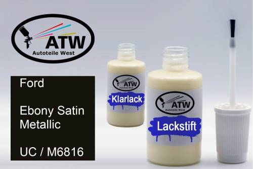 Ford, Ebony Satin Metallic, UC / M6816: 20ml Lackstift + 20ml Klarlack - Set, von ATW Autoteile West.